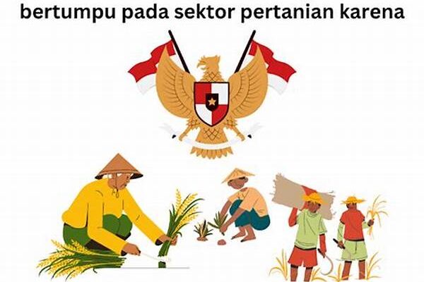 Sejarah Ekonomi Pertanian Dan Kontribusinya Pada Pembangunan Nasional