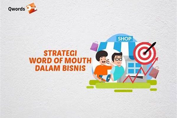 Strategi Word Of Mouth Marketing Dalam Bisnis Makanan